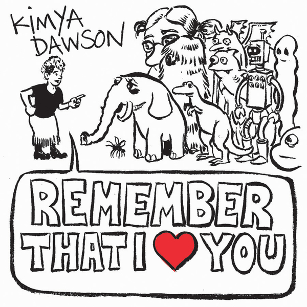 Kimya Dawson Remember That I Love You cover artwork