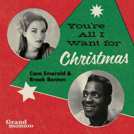 Caro Emerald & Brook Benton — You&#039;re All I Want For Christmas cover artwork