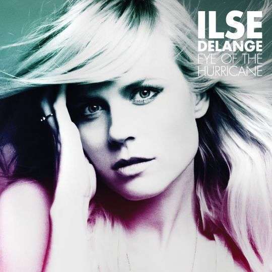 Ilse DeLange Eye Of The Hurricane cover artwork