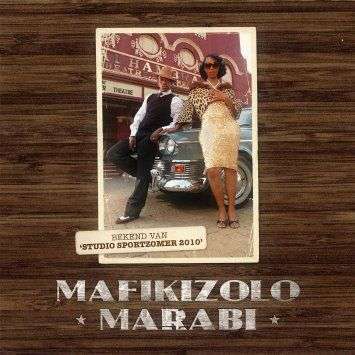 Mafikizolo — Marabi cover artwork