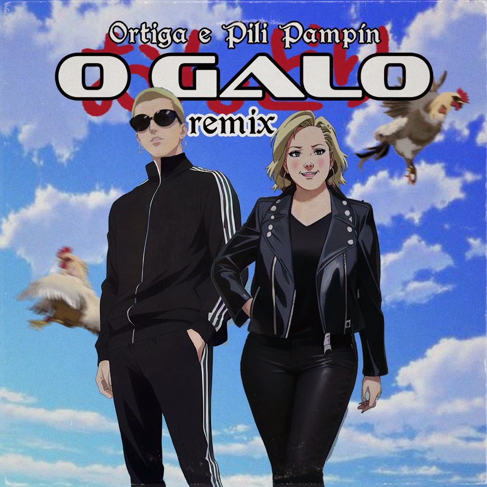 Ortiga & Pili Pampín O galo (Remix) cover artwork
