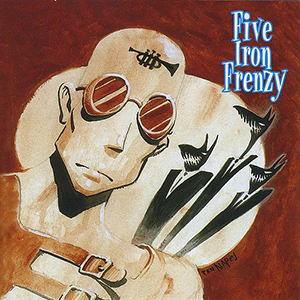 Five Iron Frenzy Our Newest Album Ever cover artwork