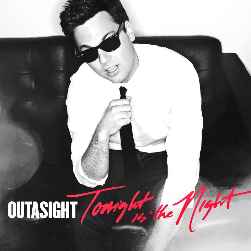 Outasight Tonight Is The Night cover artwork