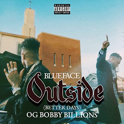 Blueface & OG Bobby Billions — Outside (Better Days) cover artwork