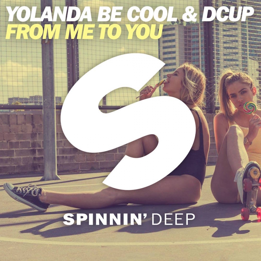 Yolanda Be Cool & DCUP From Me To You cover artwork