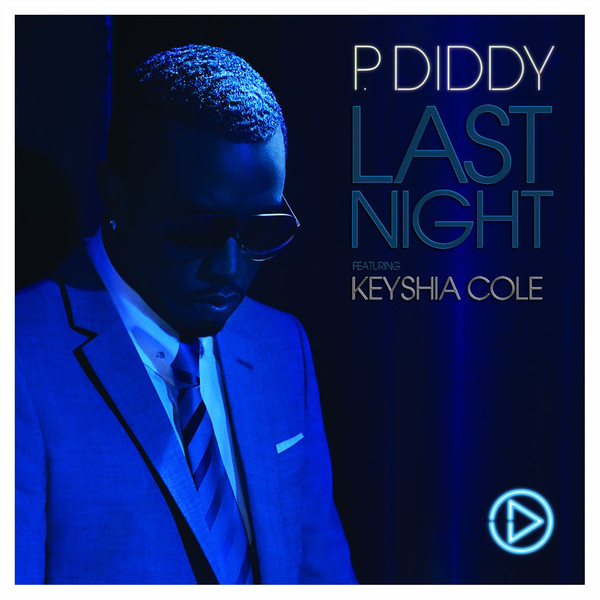 Diddy featuring Keyshia Cole — Last Night cover artwork