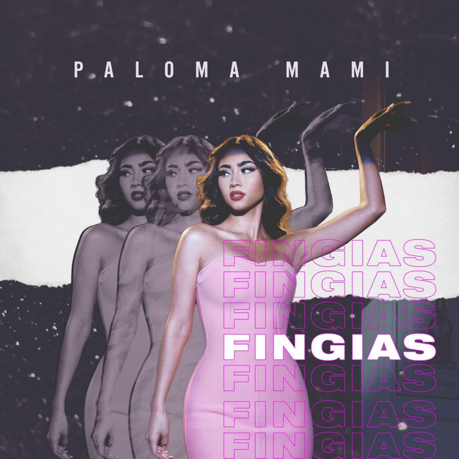 Paloma Mami — Fingías cover artwork