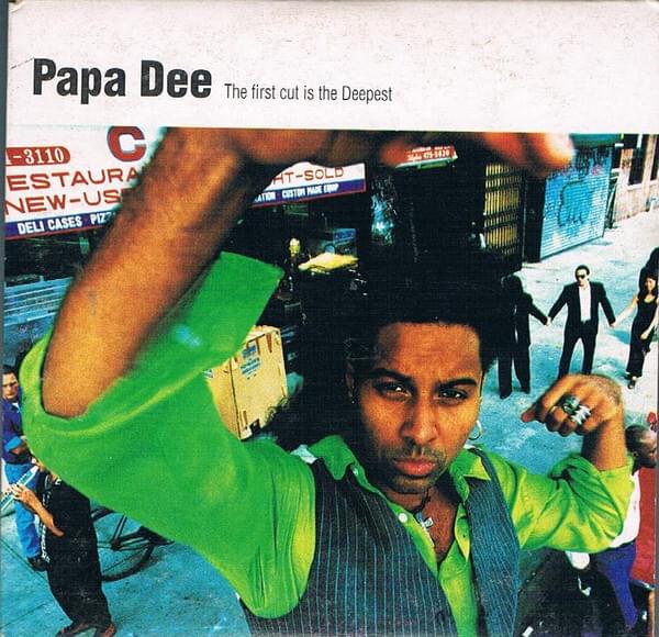 Papa Dee — The First Cut Is the Deepest cover artwork
