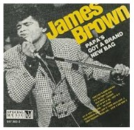 James Brown — Papa&#039;s Got a Brand New Bag cover artwork