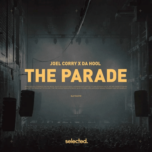 Joel Corry & Da Hool — The Parade cover artwork