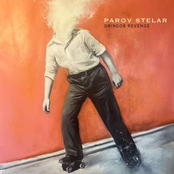 Parov Stelar — Gringos Revenge cover artwork