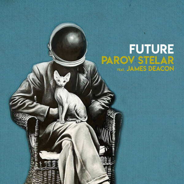 Parov Stelar featuring James Deacon — Future cover artwork