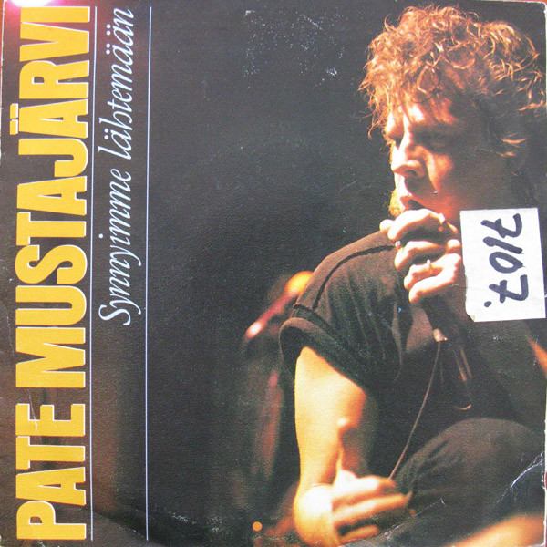 Pate Mustajärvi — Synnyimme lähtemään cover artwork