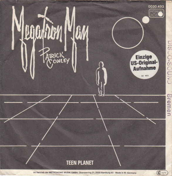 Patrick Cowley — Megatron Man cover artwork