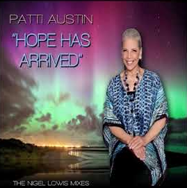 Patti Austin Hope Has Arrived (Nigel Lowis Soulword Mix) cover artwork