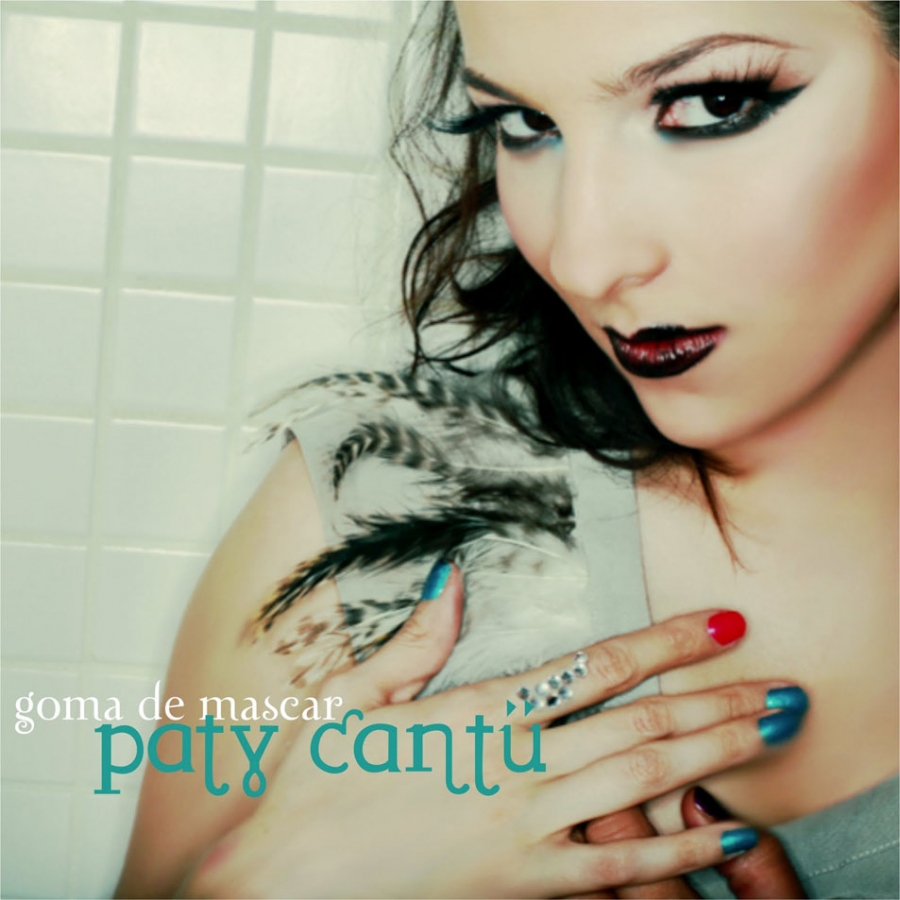 Paty Cantú — Goma de Mascar cover artwork