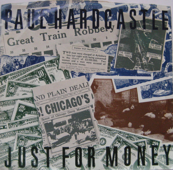 Paul Hardcastle Just for Money cover artwork
