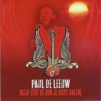 Paul de Leeuw — Blijf (Tot De Zon Je Komt Halen) cover artwork
