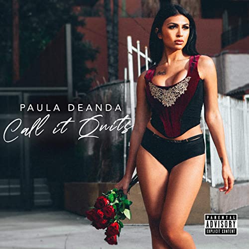 Paula DeAnda — Call It Quits cover artwork