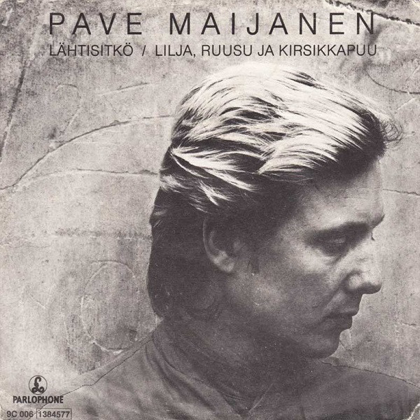 Pave Maijanen — Lähtisitkö cover artwork