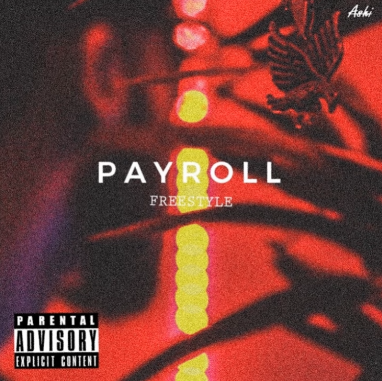 Ashi — Payroll (Freestyle) cover artwork