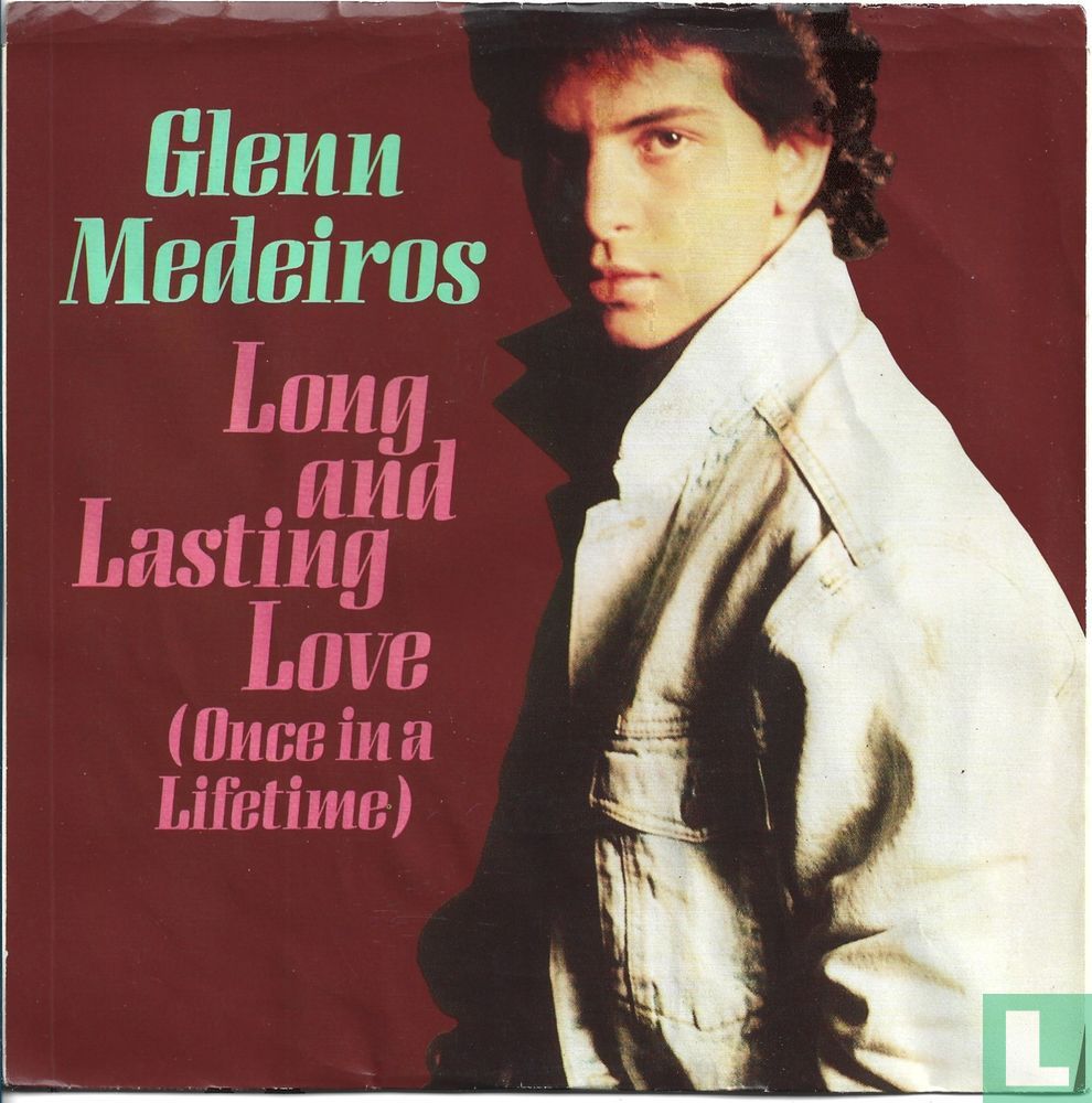 Glenn Medeiros Long and Lasting Love (Once In A Lifetime) cover artwork