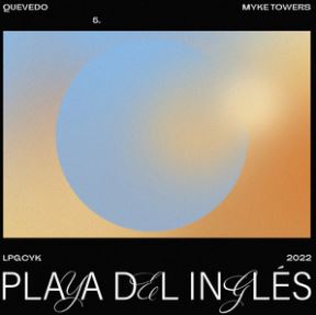 Quevedo & Myke Towers — Playa Del Inglés cover artwork