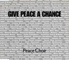 Peace Choir Give Peace a Chance cover artwork