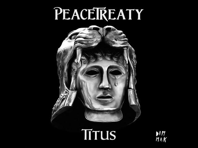 peaceTreaty & Arem Özgüç — Titus cover artwork