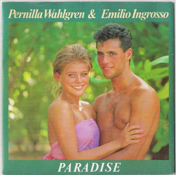 Pernilla Wahlgren & Emilio Ingrosso — Paradise cover artwork