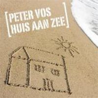 Peter Vos — Huis Aan Zee cover artwork