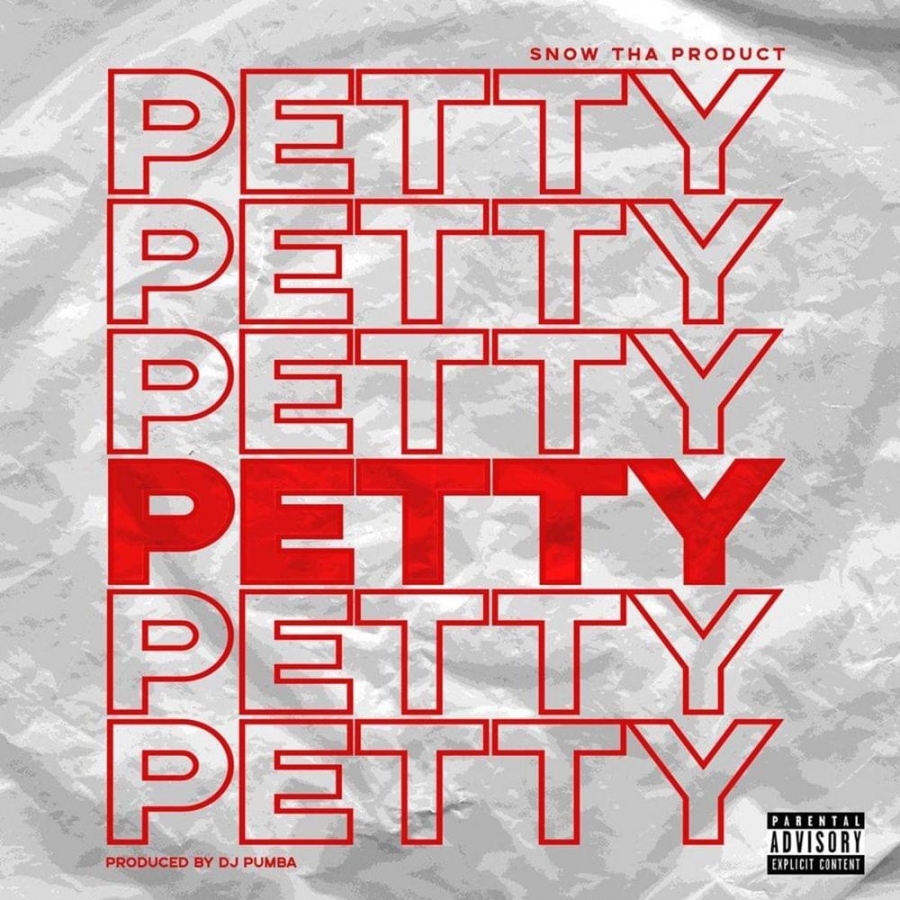 Snow Tha Product — Petty cover artwork