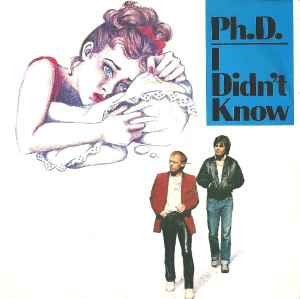 Ph.D. — I Didn&#039;t Know cover artwork