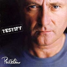 Phil Collins Testify cover artwork