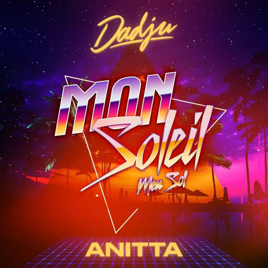 Dadju & Anitta — Mon Soleil cover artwork