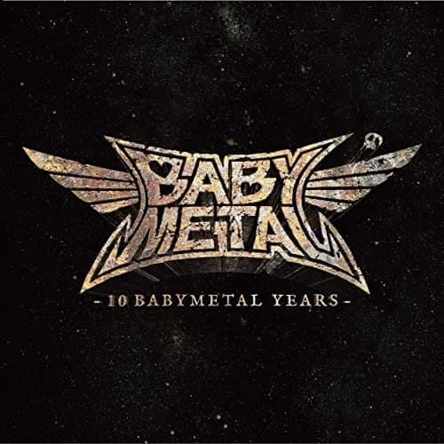 BABYMETAL 10 BABYMETAL YEARS cover artwork
