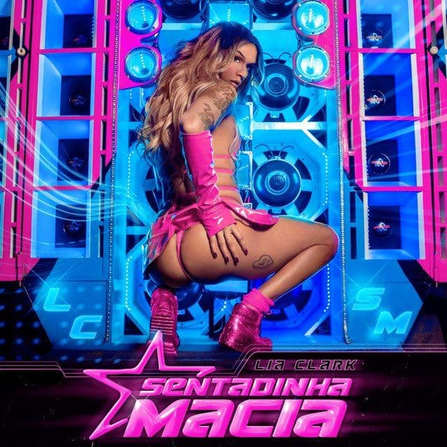 Lia Clark — Sentadinha Macia cover artwork