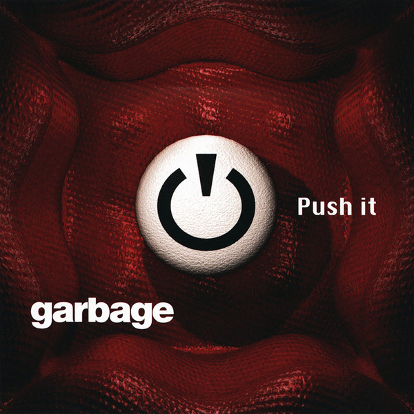 Garbage Push It cover artwork