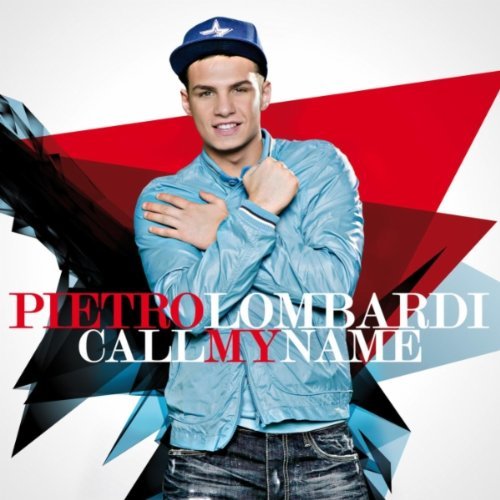 Pietro Lombardi Call My Name cover artwork