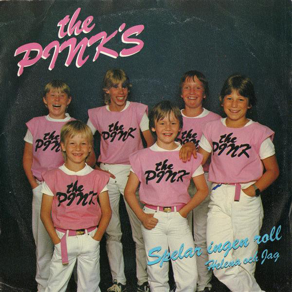 The Pink&#039;s — Spelar ingen roll cover artwork