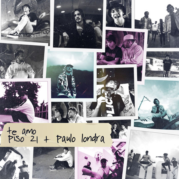 Piso 21 featuring Paulo Londra — Te Amo cover artwork