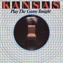 Kansas — Play the Game Tonight cover artwork