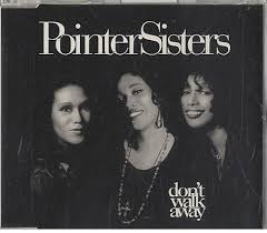 Pointer Sisters Don&#039;t Walk Away cover artwork