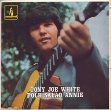 Tony Joe White — Polk Salad Annie cover artwork