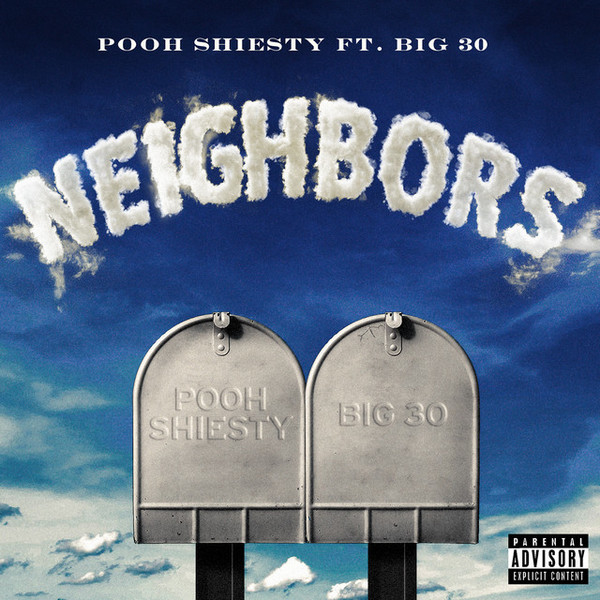 Pooh Shiesty ft. featuring BIG30 Neighbors cover artwork