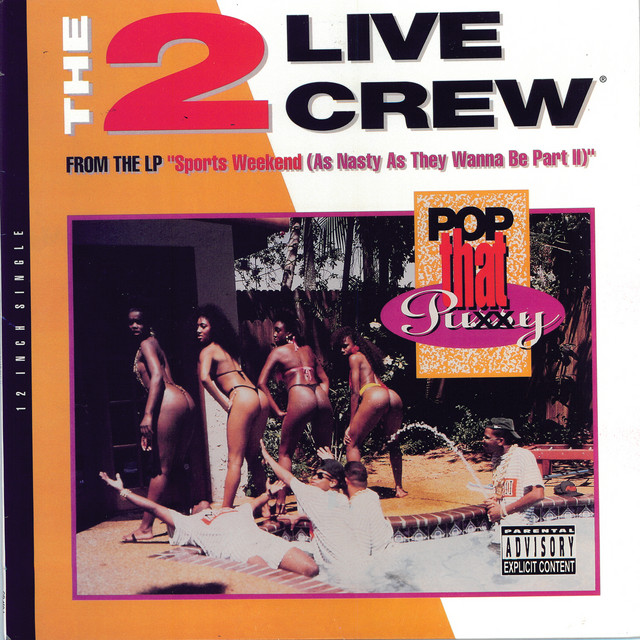 2 Live Crew — Pop That Pussy cover artwork