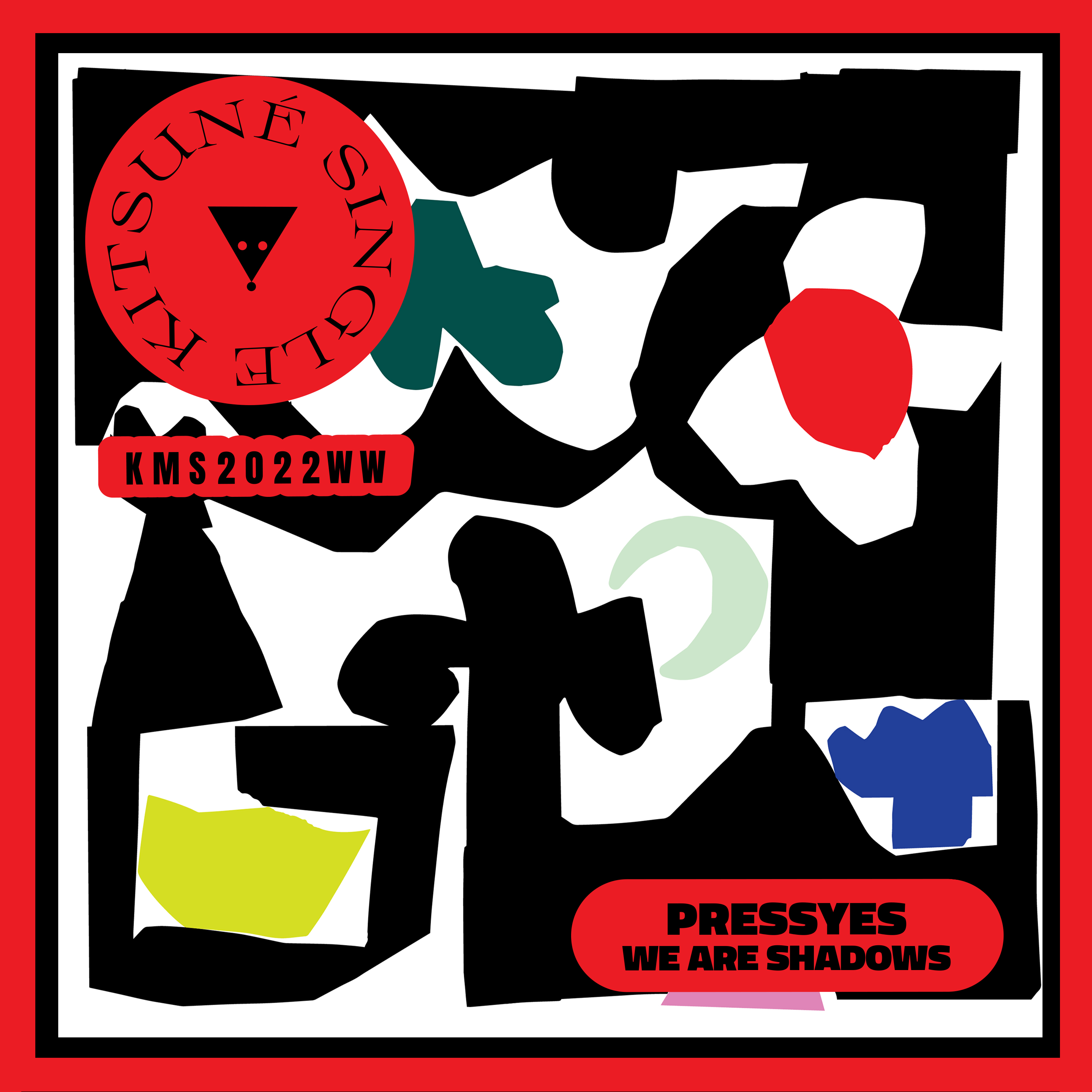PRESSYES — We Are Shadows cover artwork
