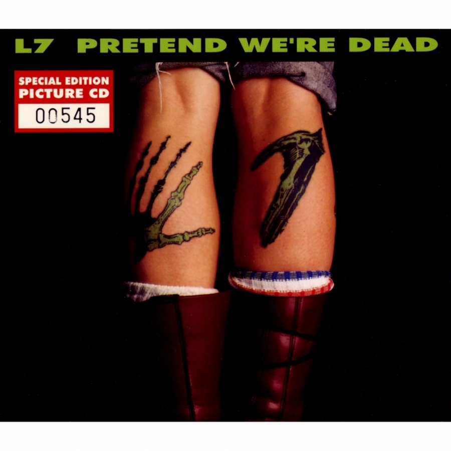 L7 Pretend We&#039;re Dead cover artwork