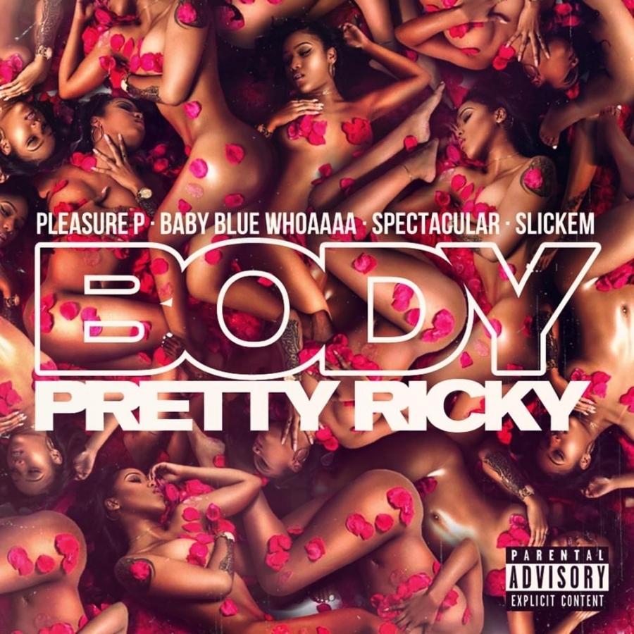 Pretty Ricky — Body cover artwork