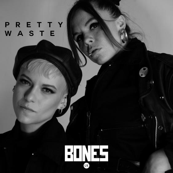 BONES UK — Pretty Waste cover artwork